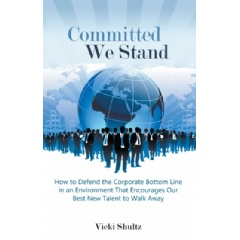 Committed We Stand
Written by Vicki Shultz