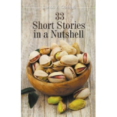 3 Short Stories in a Nutshell
Written by Carlos V. Cornejo