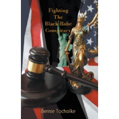 The Black Robe Conspiracy
Written by Bernie Tocholke