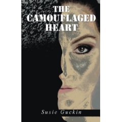 The Camouflaged Heart
Written by Susie Guckin