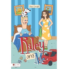 Riley and Me
Written by Cheri Enright