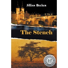 The Stench
a Pushcart Prize story
Written by Jillian Becker
