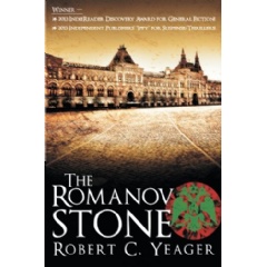 The Romanov Stone
By: Robert C. Yeager