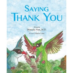 Saying Thank You
Written by Monisha Vasa