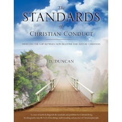 The Standards of Christian Conduct
Written by Deloris Duncan
