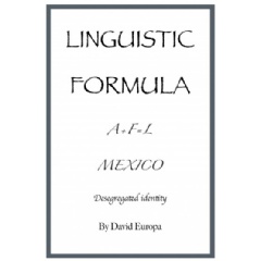 Linguistic Formula
Writen by David Europa