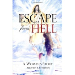 Escape from Hell
Written by Rhonda Knutson