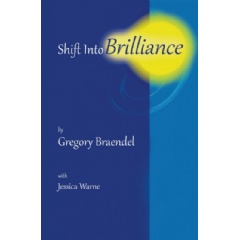 Shift into Brilliance
Written by Gregory Braendel with Jessica Warne