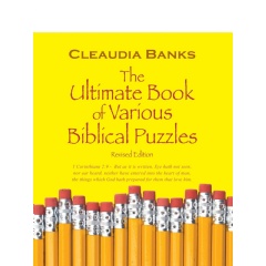 The Ultimate Book of Various Biblical Puzzles
Written by Cleaudia Banks