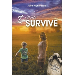 I Will Survive
Written by Gita Nightingale