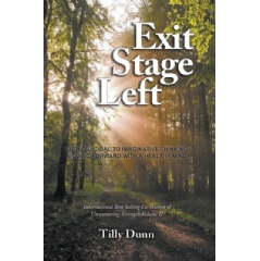 Exit Stage Left: From Suicidal to Imaginative Thinking Moving Forward with a Healthy Mind
Written by Tilly Dunn