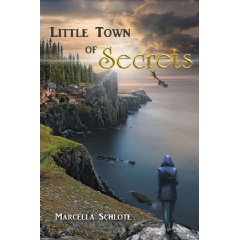 Little Town of Secrets
Written by Marcella Schlote