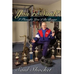 Youre Saul? I Thought Youd Be Bigger
Written by Saul Shocket