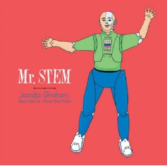 Mr. STEM
by Juanita Graham