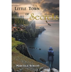 Little Town of Secrets
by Marcella Schlote