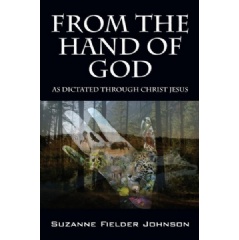 From the Hand of God
by Suzanne Fielder Johnson