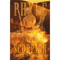 Phyle of a Scorpion
by Shawn Orgain
