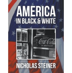 America in Black & White
by Nicholas V. Steiner