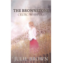 The Brownstone: Celtic Whispers
by Julie Brown