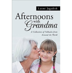 Afternoons with Grandma by Laxmi Jagadish