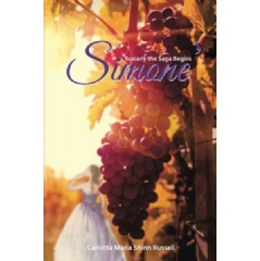 Simone’
Tuscany the Saga Begins
by Carlotta Maria Shinn Russell