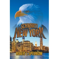 Schwartz of New York by Robert L. Spevakow