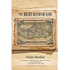The Right Hand of God by Nelda Moffatt