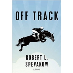 Off Track by Robert L. Spevakow