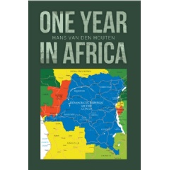 One Year in Africa by Hans van den Houten