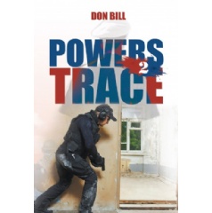 Powers Trace 2 by Don Bill
