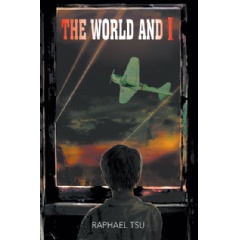 The World and I
by Raphael Tsu