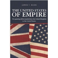 The United States of Empire by James Dunn