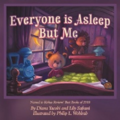 Everyone Is Asleep but Me by Diana Yacobi and Lily Safrani