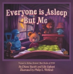 Everyone Is Asleep but Me by Diana Yacobi and Lily Safrani
