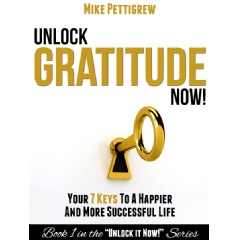 Unlock Gratitude Now! Book Cover