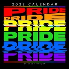 “Pride” 2022 Wall Calendar