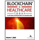 Accelerating Healthcare Payor Adoption of Blockchain Technology– New Research Unveils Success