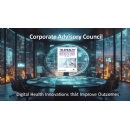 Telehealth and Medicine Today Launches Corporate Advisory Council to Shape the Future of Global Digital Health Innovation