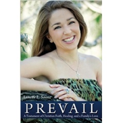Prevail: A Testament of Christian Faith, Healing, and a Familys Love