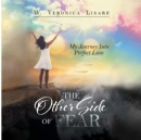 Author Wendy Veronica Lisare will release an audiobook version of her first book “The Other Side Of Fear”