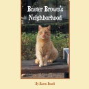 Karen Boxell makes animal stories for children more fun with “Buster Brown’s Neighborhood”