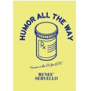 Renee’ Servello Pens Book Helping Readers Find Humor All the Way Through Their Senior Years