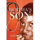 Joseph N. Waddy Shows the World True Perseverance Through “Bertha’s Son”
