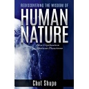 Chet Shupe’s New Book Will Alter Your Perspective on Life, and What Humans Need, to Find Contentment