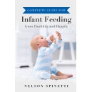 Nelson Spinetti’s Book “Complete Guide for Infant Feeding” Will Be on Display at the LibLearnX 2023