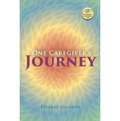 One Caregivers Journey