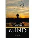 Join William Koar and Be One With the Mind and Body in His Book ‘Tai Chi Mind: Revised’