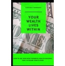 Luckisha Townsend Reveals the Key to Unlocking One’s Wealth Within