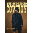 Hop In For Another Ride With John Herold’s Book “The One-Legged Cowboy”