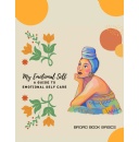 Venita Vance (aka Broad Book Basics) Releases Her Profound Book About Prioritizing Emotional Self-Care